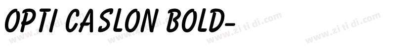 OPTI Caslon Bold字体转换